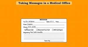 Taking Messages in a Medical Office (Screencast)