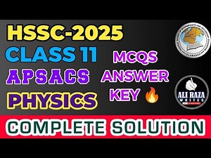 APSACS Physics 11 Send Up Mcqs 2025 | Mcqs Solution 🔥 | First Term Send Up Exams Physics Mcqs | APS