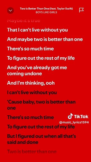Two is Better Than One lyrics by BOYS LIKE GIRLS ft. Taylor Swift #spotify #lyrics #fullsong #twoisbetterthanone #boyslikegirls #taylorswift #music_lyrics1594 #fyp
