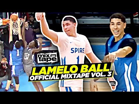 LaMelo Ball Official Mixtape Vol. 3!!