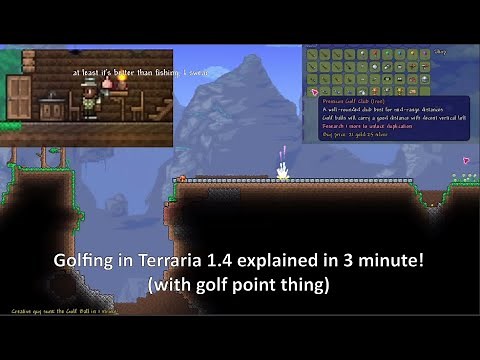 Terraria 1.4 golf/golf point explained in 3 minute! (golf in a nutshell)
