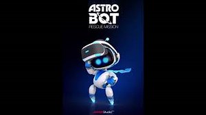 Astro Bot Rescue Mission - Soundtrack - I am ASTRO BOT  - By Kenneth C M Young Chords - ChordU