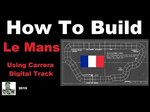 How to build a 1/32 scale Carrera 4 Lane Digital Le Mans Slot Car Race Track