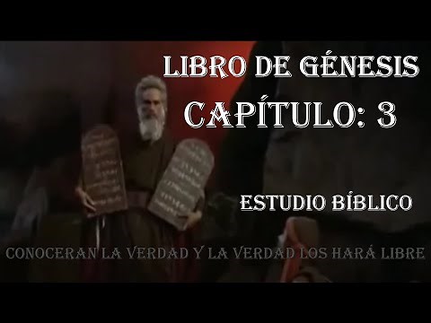 GÉNESIS CAPÍTULO 3 ESTUDIO BIBLICO