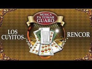 Rencor - Los Cuyitos | Discos Fuentes
