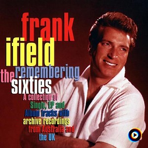 Angry At The Big Oak Tree by Frank Ifield