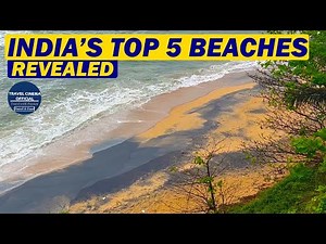 India’s Top 5 Most Stunning Beaches You Must Visit | Gems of Goa, Kerala, Pondicherry, and Chennai !