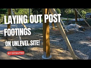 How to Lay Out Post Footings on Unlevel Ground For a Carport #Postbase, #Sonotubes, #Footings
