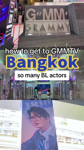 Guide to Reach GMMTV in Bangkok
