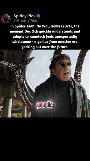 In Spider-Man: No Way Home (2021), Doc Ock Meets Nanotech… And Instantly Becomes a Fanboy