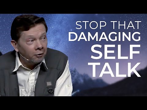 Is Your Inner Monologue Destroying You? | Eckhart Tolle on Self-Talk and Negative Internal Dialogue