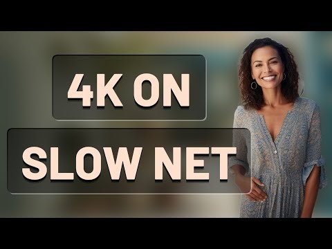 Is 4K Streaming Feasible with Slow Internet?