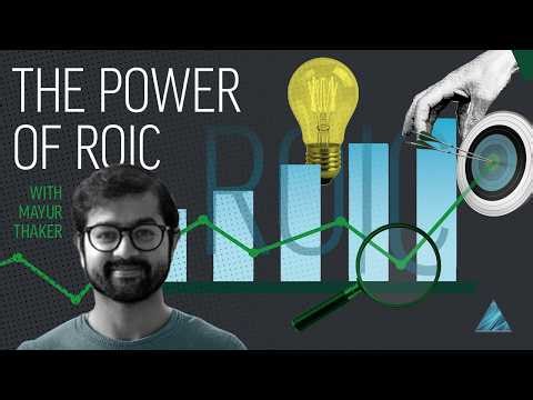 Why ROIC is valuable for long-term investors