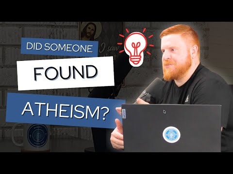 Who founded atheism?
