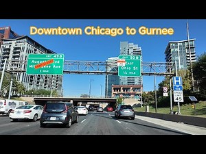 Driving from downtown Chicago to Gurnee Illinois via I-90 & I-94 Expressway