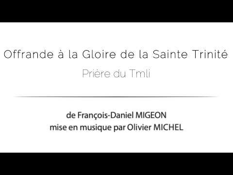 Offrande à la gloire de la Sainte Trinité - Version avec partition