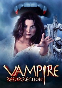 Stream Vampire Resurrection (2001): Find it on Netflix, Prime Video, Hulu & more
