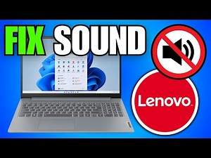 How To Fix No Sound on Lenovo Laptop (Low Volume / No Audio)