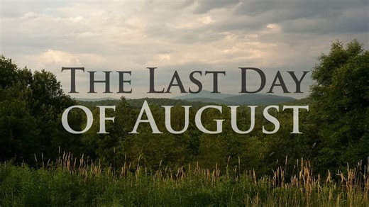 The Last Day of August (2012)