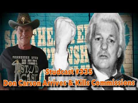 Studcast #335 - Don Carson Arrives & Kills Commissions!