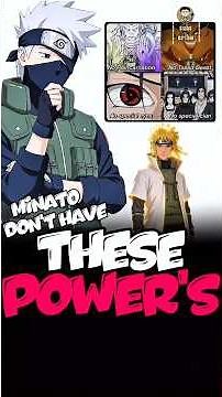 Minato Doesn't Have These Powers, Which Make A Shinobi Powerful 🤯||#naruto #anime #minato