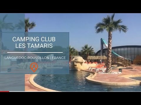 Camping Club Les Tamaris - MS Vacances | Languedoc-Roussillon, France