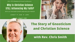 The Story of Gnosticism and Christian Science - Fellowship of Former Christian Scientists