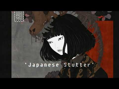 Japanese Stutter | Suave Lee (Original Creator) (OUT NOW ON SPOTIFY ETC)
