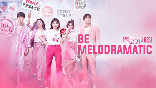 Be Melodramatic - Watch HD Video Online - WeTV