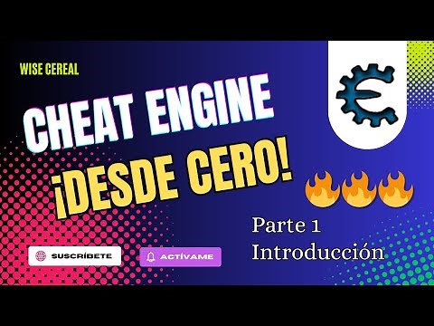 Cheat Engine desde CERO - Introducción (Parte 1)