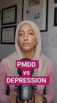 PMDD vs Depression: How to Tell the Difference