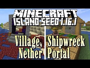 Minecraft Java 1.16.1 Seed: Village, Shipwreck and Nether Portal on the Island