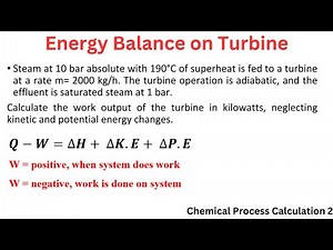 Energy Balance for Open Systems tutorial - 1st Law of Thermodynamics