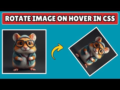 How to Rotate an Image on Hover in HTML and CSS
