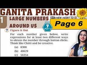 Class 7 Maths Ganita Prakash Solutions | Chapter 1 Large Numbers Around Us | Page 6 Fig it Solutions