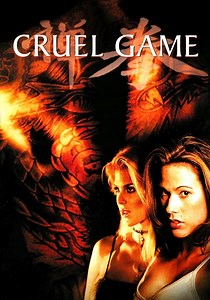 Cruel Game streaming: where to watch movie online?