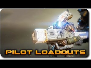 Titanfall 2 Multiplayer "Pilot Loadouts" Customization Overview