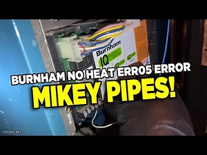 Burnham ES2 Gas Boiler No Heat Error ERR05 on IQ Option Panel Fixed