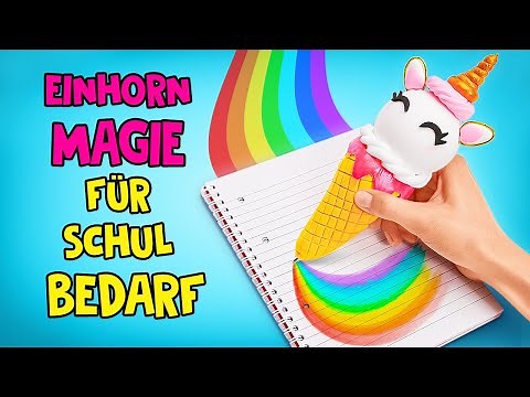 4 tolle Einhorn-Schulmaterialien 🦄 DIY-Stift, Organizer, Geschenkbox und magisches Federmäppchen! 🌈