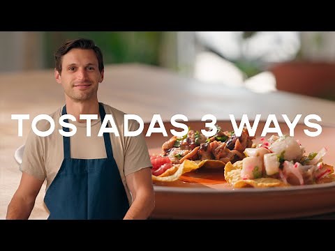 How To Make Tostadas (3 Ways!)