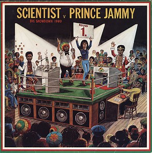 Scientist vs. Prince Jammy - Big Showdown