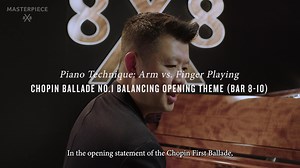 Welcome, to the second episode of “Keys To Mastery”. In this episode, Professor Ning An will explain the differences between arm and finger playing using bars 8 – 10 from Chopin’s Ballade No.1, Balancing Opening Theme. Understanding the differences between arm and finger playing is crucial as both are fundamental techniques in piano performance, each offering unique benefits that contribute to a pianist's skill set, expressiveness, and versatility. Once mastered, it helps a pianist achieve a bal