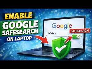 How To Turn On or Off Google SafeSearch on Laptop or PC