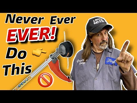 Never Ever EVER Do This To Your String Trimmer