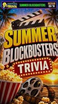 Summer Blockbusters Trivia #Shorts