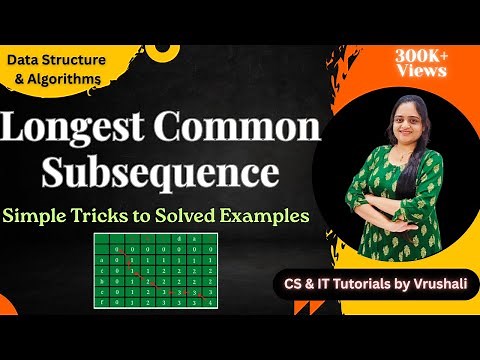 DSA 63 : Longest Common Subsequence with Solved Example | EASY TRICKS