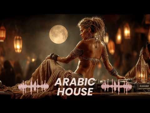 Arabic House Music 2025 | Best Arabic Deep House Mix | Desert Vibes & Ethnic Dance Rhythms