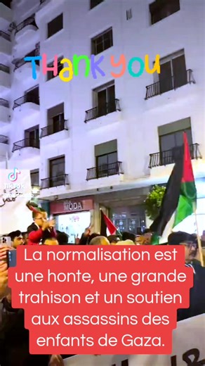 La normalisation est une honte, une grande trahison et un soutien aux assassins des enfants de Gaza.