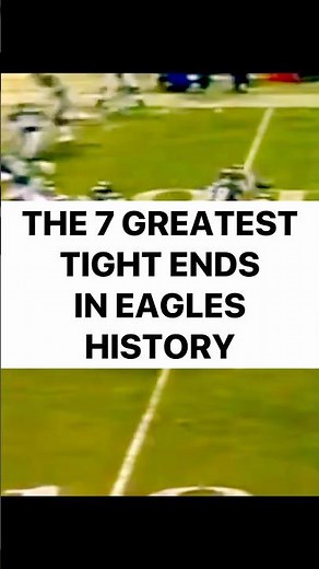 The 7 Greatest Tight Ends in Philadelphia Eagles History #football #nfl #highlights #footballshorts