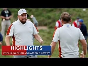 Lowry & Hatton vs Finau & English | Extended Highlights | 2020 Ryder Cup